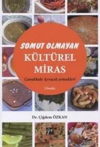 Somut Olmayan Kültürel Miras Çanakkale Ayvacık Yemekleri