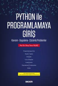 Python İle Programlamaya Giriş Kavram – Uygulama – Çözümlü Problemler