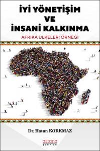 İyi Yönetişim Ve İnsani Kalkınma: Afrika Ülkeleri Örneği