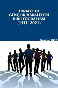 Türkiye'de Gençlik Makaleleri Biyografisi