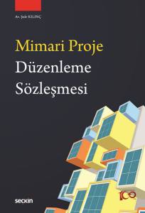 Mimari Proje Düzenleme Sözleşmesi