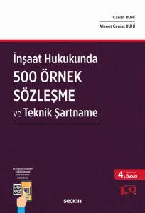 İnşaat Hukukunda 500 Örnek Sözleşme Ve Teknik Şartname