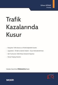 Trafik Kazalarında Kusur