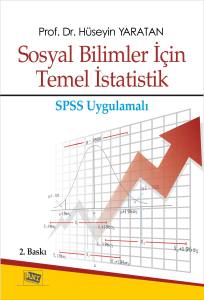 Sosyal Bilimler İçin Temel İstatistik Spss Uygulamalı