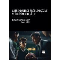 Antrenörlerde Problem Çözme Ve İletişim Becerileri