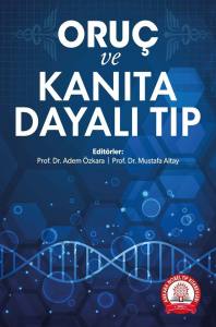 Oruç ve Kanıta Dayalı Tıp