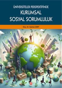 Üniversiteler Perspektifinde Kurumsal Sosyal Sorumluluk