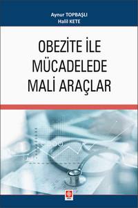 Obezite İle Mücadelede Mali Araçlar