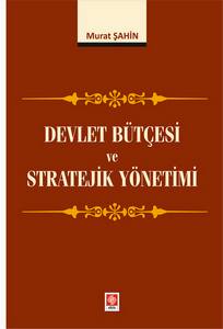 Devlet Bütçesi Ve Stratejik Yönetimi Murat Şahin