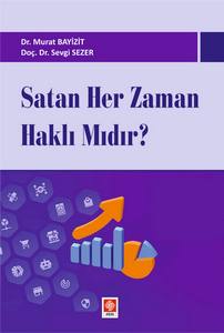 Satan Her Zaman Haklı Mıdır?