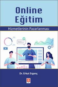 Online Eğitim Hizmetlerinin Pazarlanması Erkut Ergenç