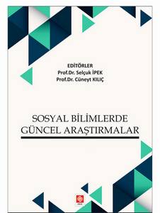 Sosyal Bilimlerde Güncel Araştırmalar