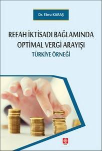 Refah İktisadı Bağlamında Optimal Vergi Arayışı