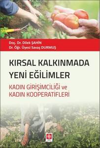 Kırsal Kalkınmada Yeni Eğilimler Dilek Şahin