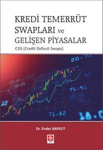 Kredi Temerrüt Swapları Ve Gelişen Piyasalar Ender Baykut