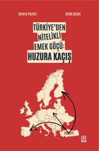 Türkiye'den Nitelikli Emek Göçü: Huzura Kaçış