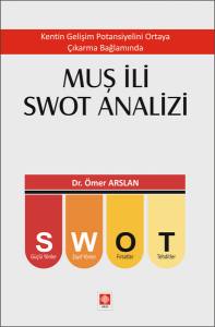 Muş İli Swot Analizi Ömer Arslan