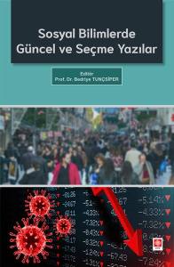 Sosyal Bilimlerde Güncel Ve Seçme Yazılar Bedriye Tunçsiper