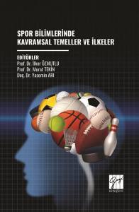 Spor Bilimlerinde Kavramsal Temeller Ve İlkeler