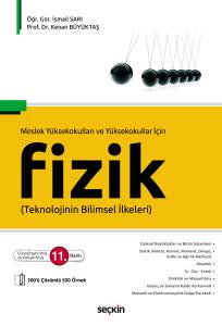 Meslek Yüksekokulları ve Yüksekokullar İçin Fizik Teknolojinin Bilimsel İlkeleri