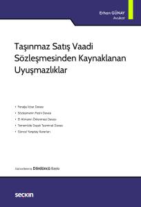 Taşınmaz Satış Vaadi Sözleşmesinden Kaynaklanan Uyuşmazlıklar