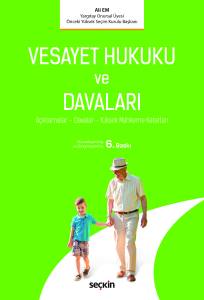 Vesayet Hukuku ve Davaları