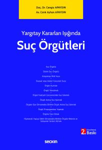 Yargıtay Kararları Işığında Su&ccedil; &Ouml;rg&uuml;tleri