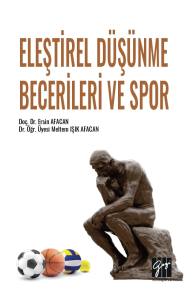 Eleştirel D&uuml;ş&uuml;nme Becerileri ve Spor