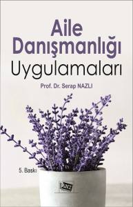 Aile Danışmanlığı Uygulamaları