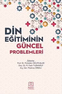 Din Eğitiminin G&uuml;ncel Problemleri