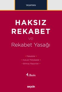 Haksız Rekabet ve Rekabet Yasağı Makaleler &ndash; Hukuki M&uuml;talaalar Bilirkişi Raporları
