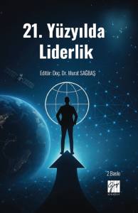 21. Y&uuml;zyılda Liderlik