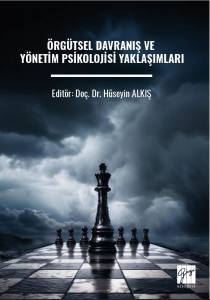 &Ouml;rg&uuml;tsel Davranış ve Y&ouml;netim Psikolojisiyaklaşımları