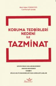 Koruma Tedbirleri Nedeni İle Tazminat