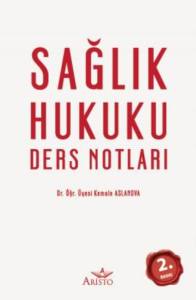 Sağlık Hukuku Ders Notları