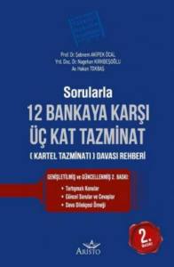 Sorularla 12 Bankaya Karşı &Uuml;&ccedil; Kat Tazminat Davası Rehberi