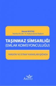 Taşınmaz Simsarlığı (Emlak Komisyonculuğu)