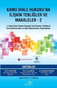 Kamu İhale Hukuku'na İlişkin Tebliğler ve Makaleler - 2