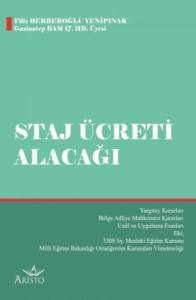 Staj &Uuml;creti Alacağı Davaları