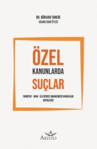&Ouml;zel Kanunlarda Su&ccedil;lar