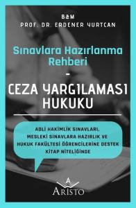 Sınavlara Hazırlanma Rehberi - Ceza Yargılaması Hukuku