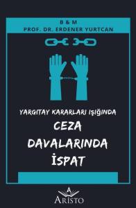 Ceza Davalarında İspat