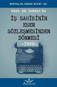 İş Sahibinin Eser S&ouml;zleşmesinden D&ouml;nmesi