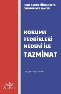 Koruma Tedbirleri Nedeni İle Tazminat