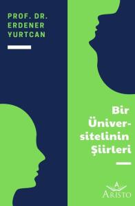 Bir &Uuml;niversitelinin Şiirleri