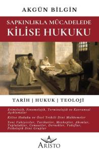 Sapkınlıkla  M&uuml;cadelede Kilise Hukuku