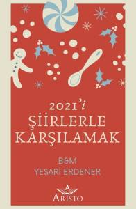 2021'i Şiirle Karşılamak