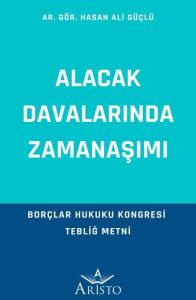 Alacak Davalarında Zamanaşımı
