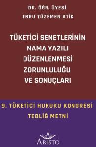 T&uuml;ketici Senetlerinin Nama Yazılı D&uuml;zenlenmesi Zorunluluğu ve Sonu&ccedil;ları