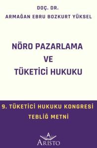 N&ouml;ro Pazarlama ve T&uuml;ketici Hukuku